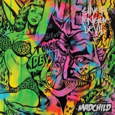 Madchild - 2015 - Silver Tongue Devil