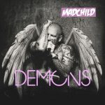 Madchild – 2019 – Demons
