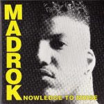 Madrok – 1992 – Knowledge To Noise