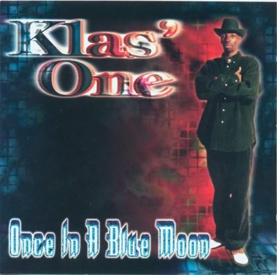 Klas' One - 1999 - Once In A Blue Moon