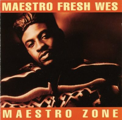 Maestro Fresh-Wes - 1992 - Maestro Zone