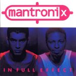 Mantronix – 1988 – In Full Effect