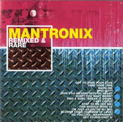 Mantronix - 2003 - Remixed & Rare