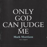 Mark Morrison – 1997 – Only God Can Judge Me