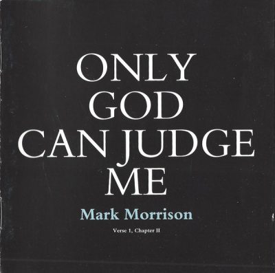 Mark Morrison - 1997 - Only God Can Judge Me