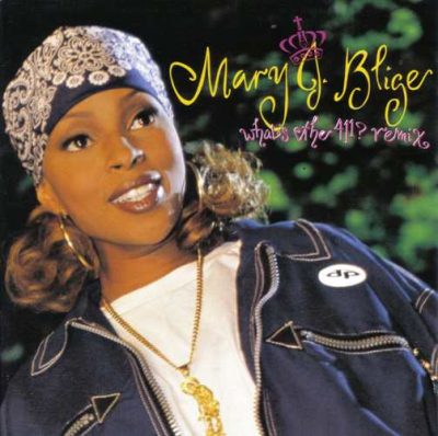 Mary J. Blige - 1993 - What's The 411? (Remix)
