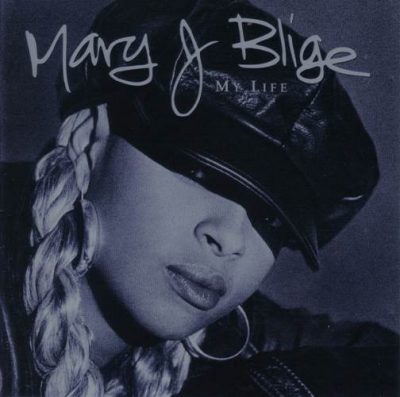 Mary J. Blige - 1994 - My Life
