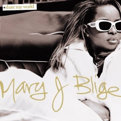 Mary J. Blige - 1997 - Share My World