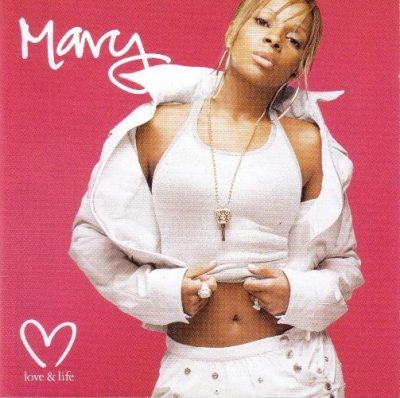Mary J. Blige - 2003 - Love & Life