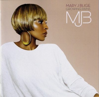 Mary J. Blige - 2007 - Growing Pains