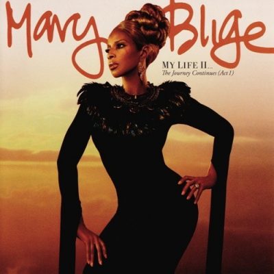 Mary J. Blige - 2011 - My Life II... The Journey Continues (Act 1)