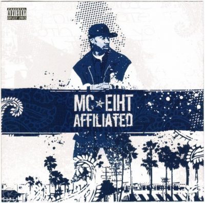 MC Eiht - 2006 - Affiliated