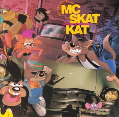 MC Skat Kat And The Stray Mob - 1991 - The Adventures Of MC Skat Kat And The Stray Mob
