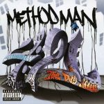Method Man – 2006 – 4:21… The Day After