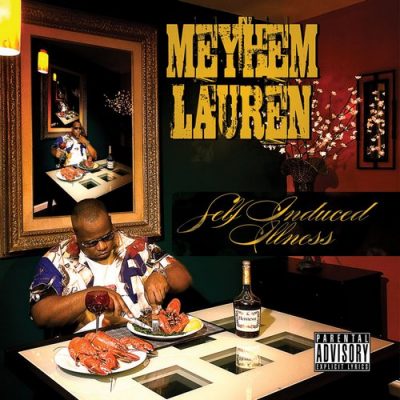 Meyhem Lauren - 2012 - Self Induced Illness (2 CD)