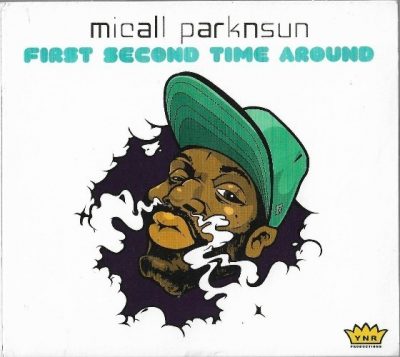 Micall Parknsun - 2009 - First Second Time Around