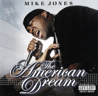 Mike Jones - 2007 - The American Dream EP