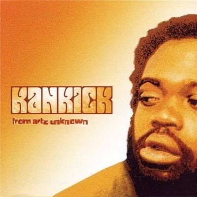 Kankick - 2001 - From Artz Unknown