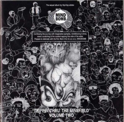 Mind Bomb - 1996 - ''Trippin' Thru' the Minefield'' Volume Two