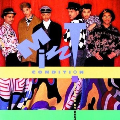 Mint Condition - 1991 - Meant To Be Mint