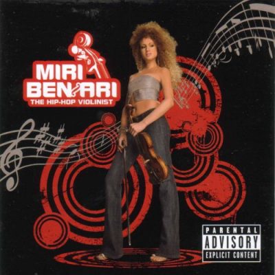 Miri Ben-Ari - 2005 - The Hip-Hop Violinist