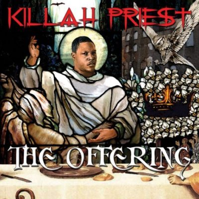 Killah Priest - 2007 - The Offering