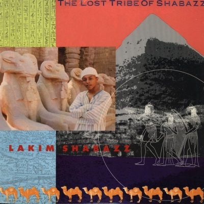 Lakim Shabazz - 1990 - The Lost Tribe Of Shabazz