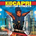 Kid Capri – 1998 – Soundtrack To The Streets