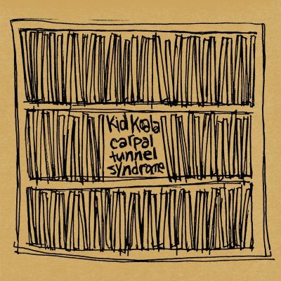 Kid Koala - 2000 - Carpal Tunnel Syndrome