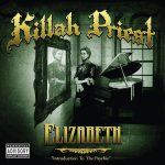 Killah Priest – 2009 – Elizabeth