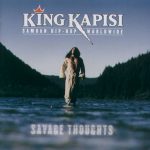 King Kapisi – 2000 – Savage Thoughts