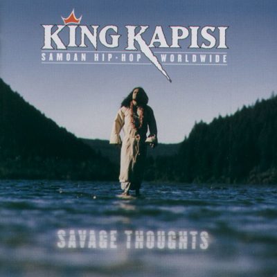 King Kapisi - 2000 - Savage Thoughts