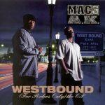 Mac & A.K. – 1996 – Westbound (For Riders Only) The EP