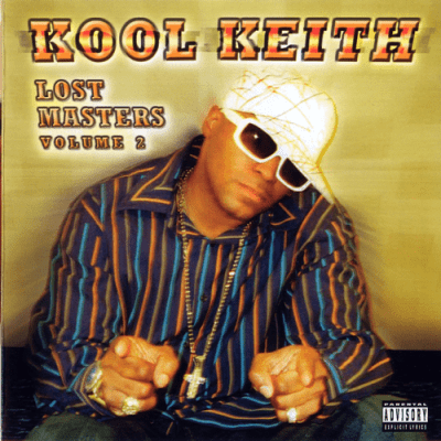 Kool Keith - 2005 - Lost Masters Volume 2