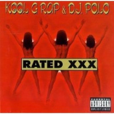 Kool G Rap & DJ Polo - 1996 - Rated XXX