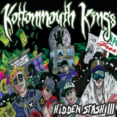 Kottonmouth Kings - 2006 - Hidden Stash III (2 CD)