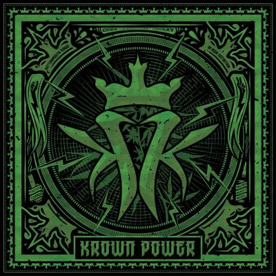 Kottonmouth Kings - 2015 - Krown Power (Deluxe Edition)