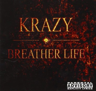 Krazy - 2001 - Breather Life