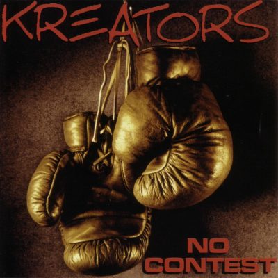 Kreators - 1999 - No Contest
