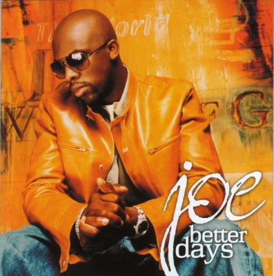 Joe - 2001 - Better Days