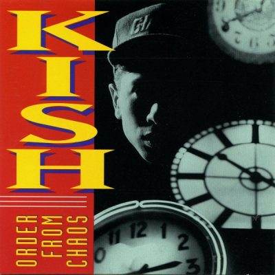 Kish - 1991 - Order From Chaos