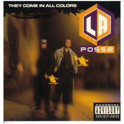 L.A. Posse - 1991 - They Come In All Colors