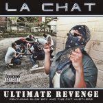 La Chat – 2004 – Ultimate Revenge