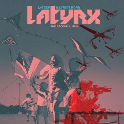 Latyrx - 2013 - The Second Album