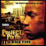 JT The Bigga Figga – 2003 – Project Poetry (2 CD)
