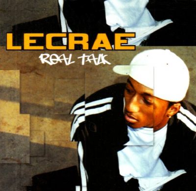 Lecrae - 2005 - Real Talk