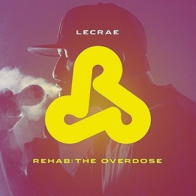 Lecrae - 2011 - Rehab: The Overdose