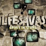 Lifesavas – 2003 – Spirit In Stone