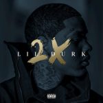 Lil Durk – 2016 – 2X (Deluxe Edition) [24-bit / 44.1kHz]