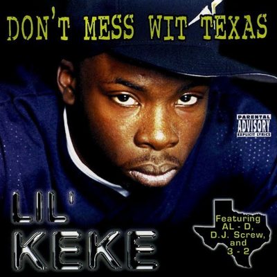 Lil Keke - 1997 - Don't Mess Wit Texas
